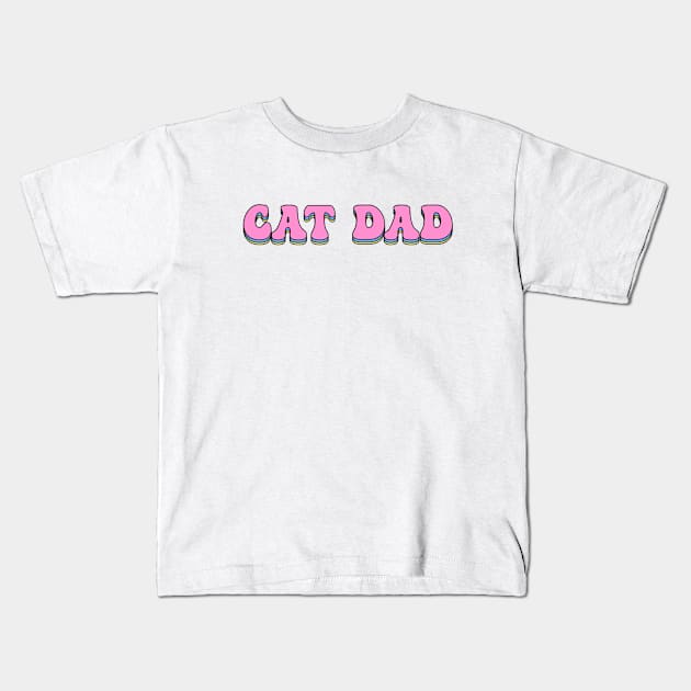 Cat Dad Kids T-Shirt by Jackal Heart Designs